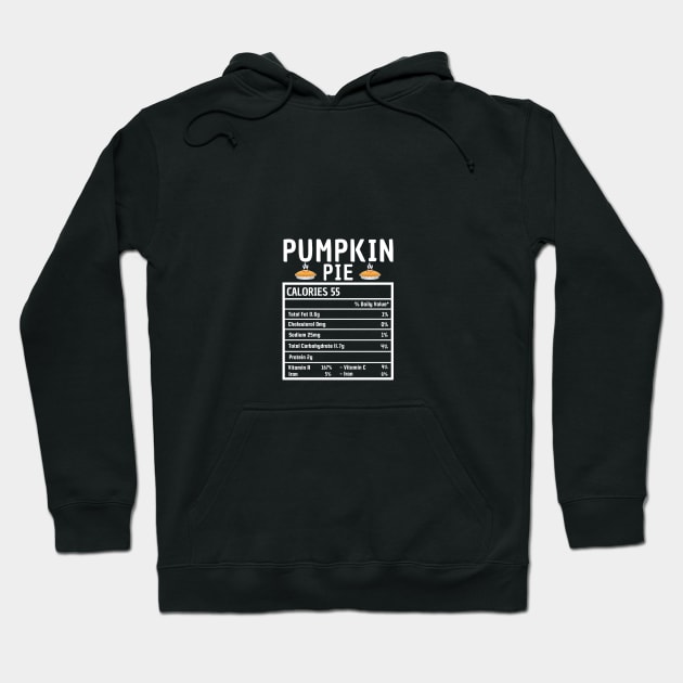 Pumpkin Pie Nutrition Facts Thanksgiving Matching Family Hoodie by TheMjProduction